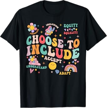 Choose To Include Inclusion Matters Autism Awareness Teacher T-Shirt
