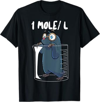 Chemistry Chemist Student Science Teacher Mole T-Shirt