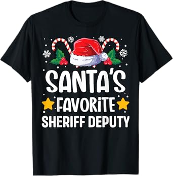 Santas Favorite Sheriff Deputy Christmas Matching Group Pj T-Shirt