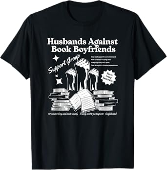Husbands Against Book Boyfriends, Book Boyfriends Club T-Shirt