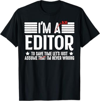 Editor Funny Spelling Correction Lover Spelling Fan T-Shirt