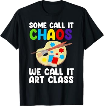 Art Teacher Design For Men Women Art Teacher Appreciation T-Shirt