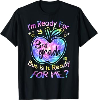 Ready for 3rd Grade Tie Dye Back to School Hello Third Grade T-Shirt