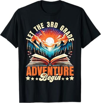 Let the 3rd Grade Adventure Begin Third Grade Teacher T-Shirt