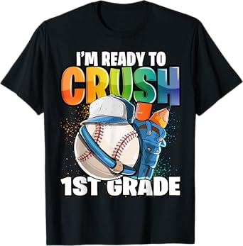 I'm Ready to Crush 1st Grade Baseball Back to School Boys T-Shirt