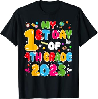 My 1st Day Of 4th Grade 2025 Back To School Teacher Boy Girl T-Shirt