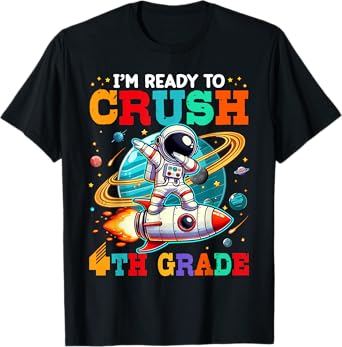 I'm Ready To Crush 4th Grade Funny Fourth Grade Boys Kids T-Shirt
