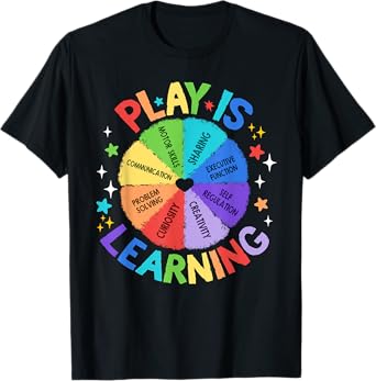 Play Is Learning Teacher Kindergarten T-Shirt for Men Women Kids