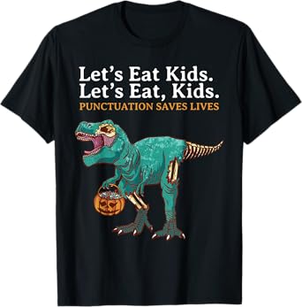 Lets Eat Kids Dinosaur Zombie Trick Treat Dinosaur English T-Shirt