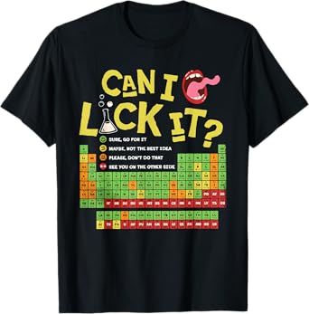 Can I Lick It Periodic Table Teacher Student Kids Boys Girls T-Shirt
