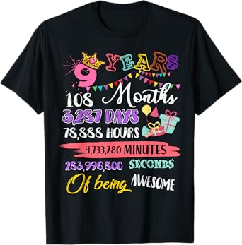 9th Birthday For Girls 9 Years Old Being Awesome Gift T-Shirt