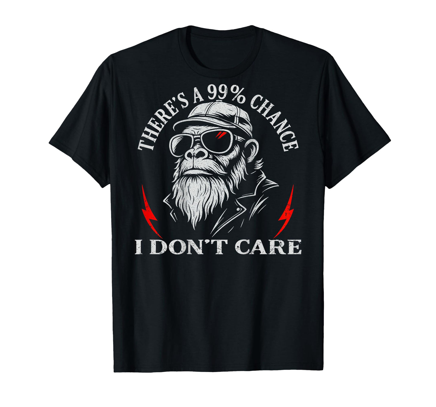 (ON Back) There's A 99% Chance I Don't Care Funny Monkey Men T-Shirt