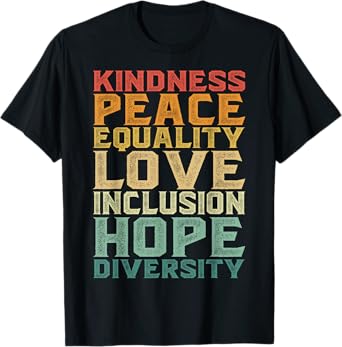 Peace Love Diversity Inclusion Equality Black History Month T-Shirt