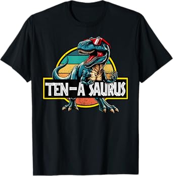 Ten A Saurus T Rex Dinosaur Birthday Party 10 Year Old T-Shirt