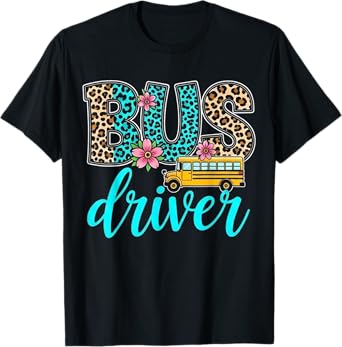 Stylish Leopard & Turquoise Bus Driver Appreciation Design T-Shirt