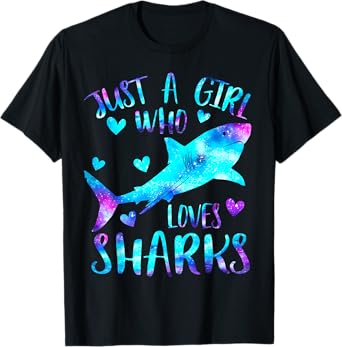 Just a Girl Who Loves Sharks Galaxy Shark Lover Theme Girls T-Shirt