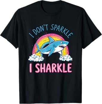 I Don't Sparkle I Sharkle Funny Shark Lovers Pun Rainbow T-Shirt
