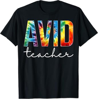 Avid Teacher Tie Dye Appreciation Day Hello Back To School T-Shirt for Men Women