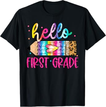 Hello First Grade Leopard Tie Dye Pencil Shirt Cute Teacher T-Shirt for Men Women Girls Kids