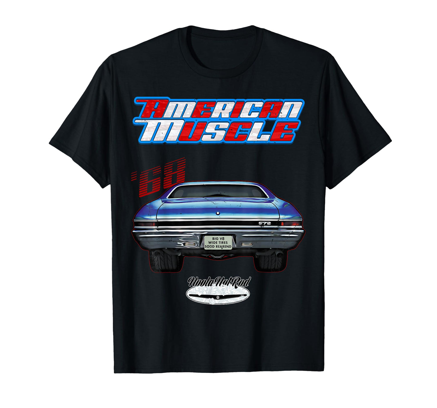 1968 Chevelle,Muscle Car,SS454,SS427,SS396,Hotrod,drag race T-Shirt