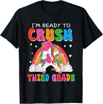 I'm Ready To Crush Third Grade Unicorn Back To School Girls T-Shirt