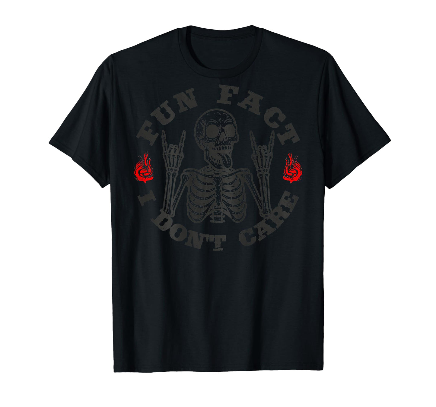 (ON Back) Fun Fact I Don't Care Funny Skeleton Saying Quote T-Shirt