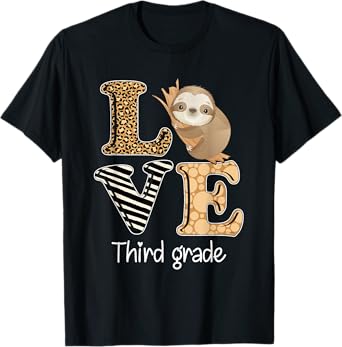 Love Third Grade Sloth 3rd Grade Teacher Back To School T-Shirt