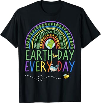 Pretty Earth Day Every Day Rainbow with Trees Earth Day T-Shirt