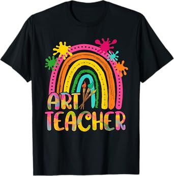 Rainbow Art Teacher Shirt For Artist Teacher Team Men Women T-Shirt