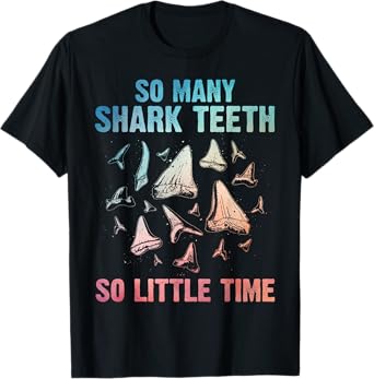 Funny Shark Teeth Art For Men Women Megalodon Teeth Hunter T-Shirt