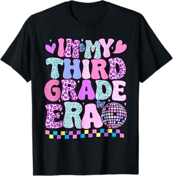 In My Third Grade Era Groovy Back To School Teachers Kids T-Shirt