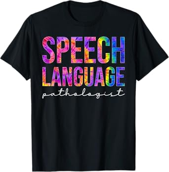 Speech Language Pathologist SLP Speech Therapy Tie dye T-Shirt