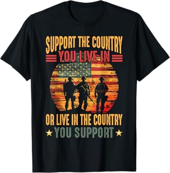 American Flag Vintage Support The Country You Live In T-Shirt