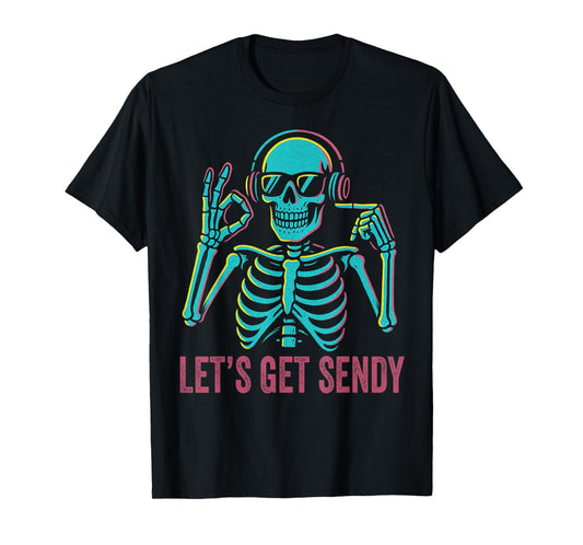 67 Emote Skeleton Six Seven Let's Get Sendy 67 Meme Funny 67 T-Shirt