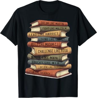 Black History Month Black Leaders African American Teachers T-Shirt