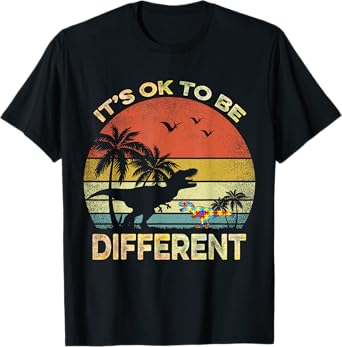 It's Ok To Be Different Autism Awareness T Rex Dinosaur T-Shirt