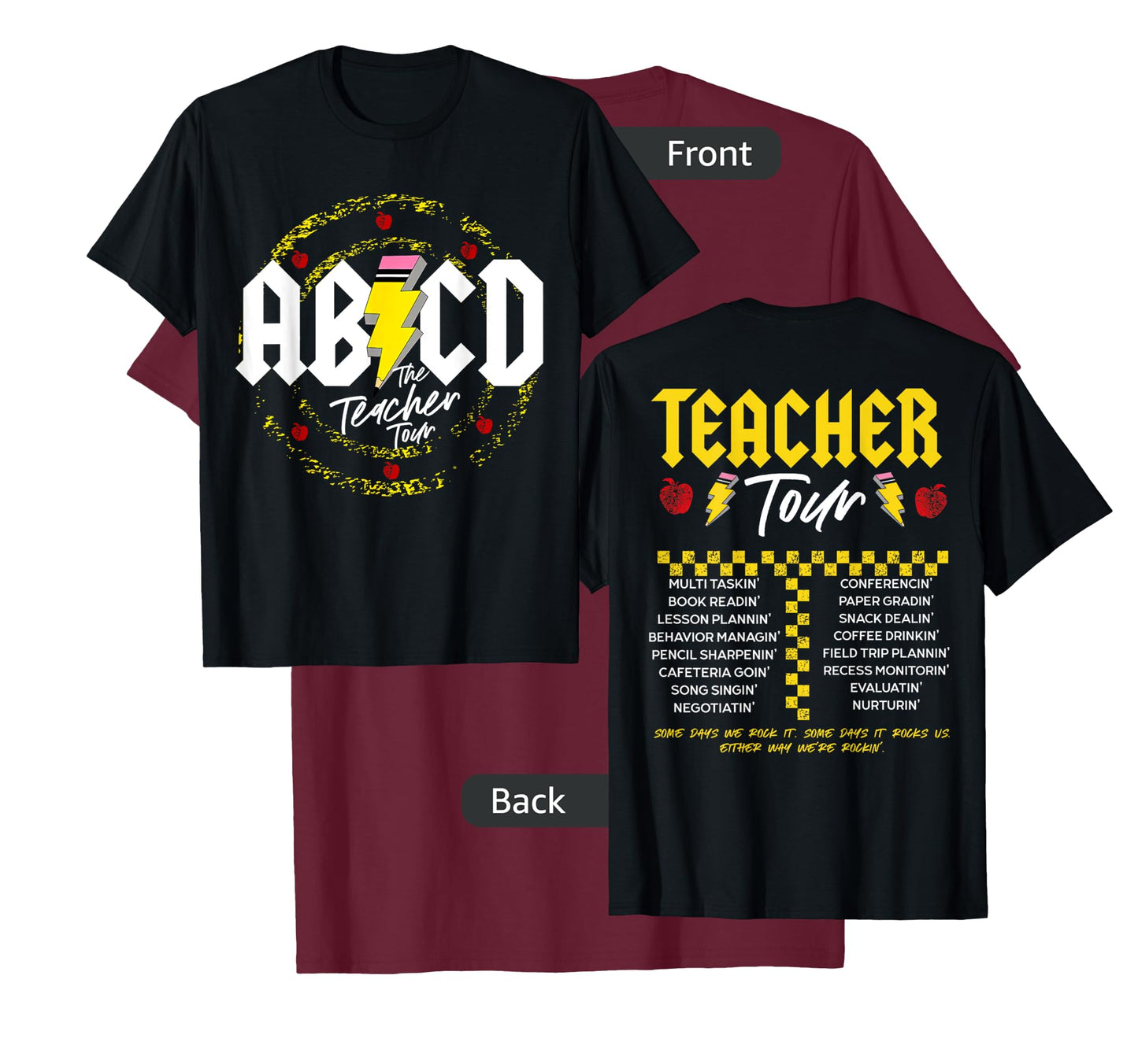 ABCD Teacher Tour, Back To School, End of Year, Front & Back T-Shirt