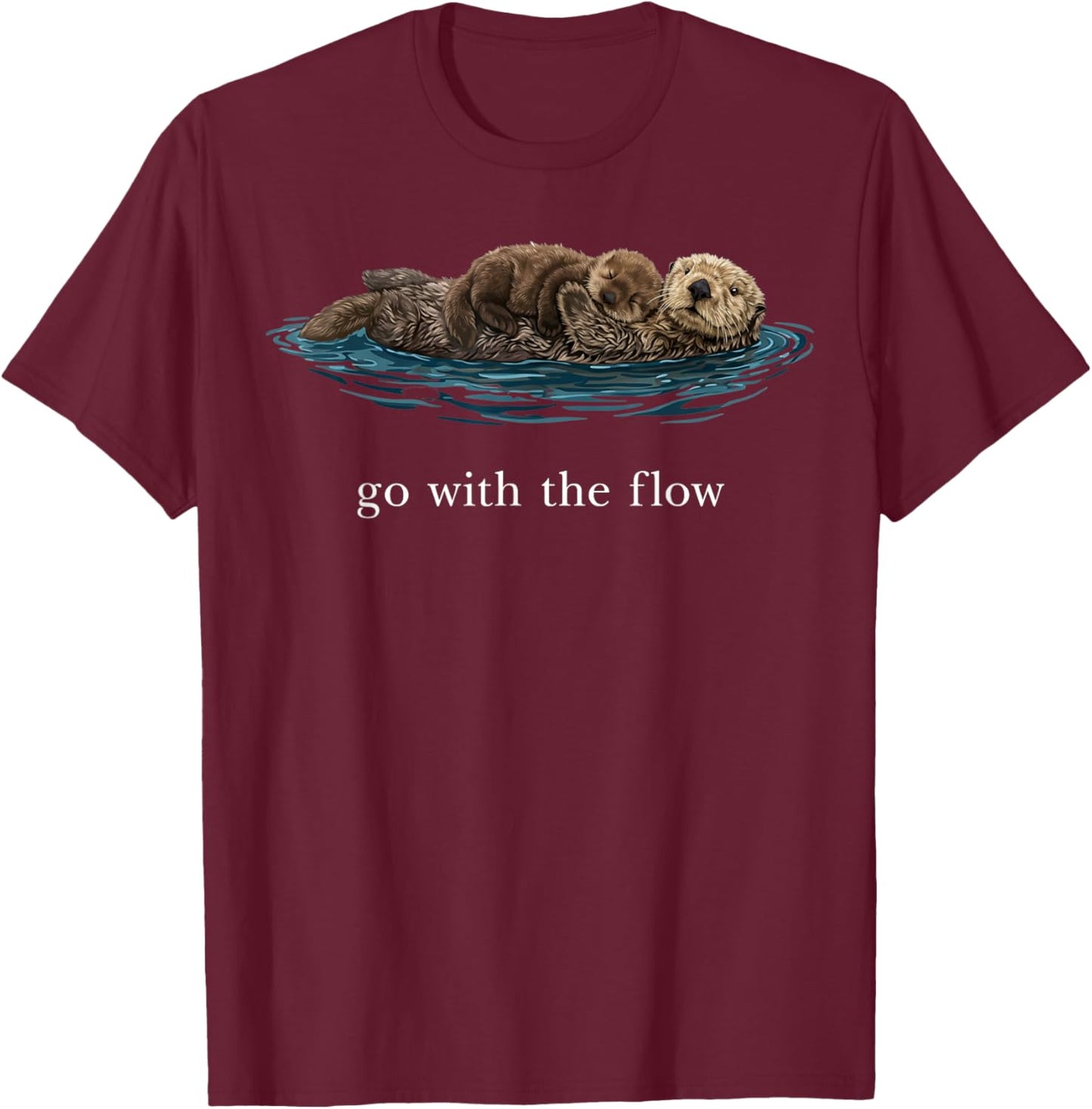 Go with The Flow Sea Otter T-Shirt - T-Shirt | Maroon