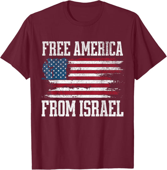 Free America from Israel T-Shirt - T-Shirt | Maroon