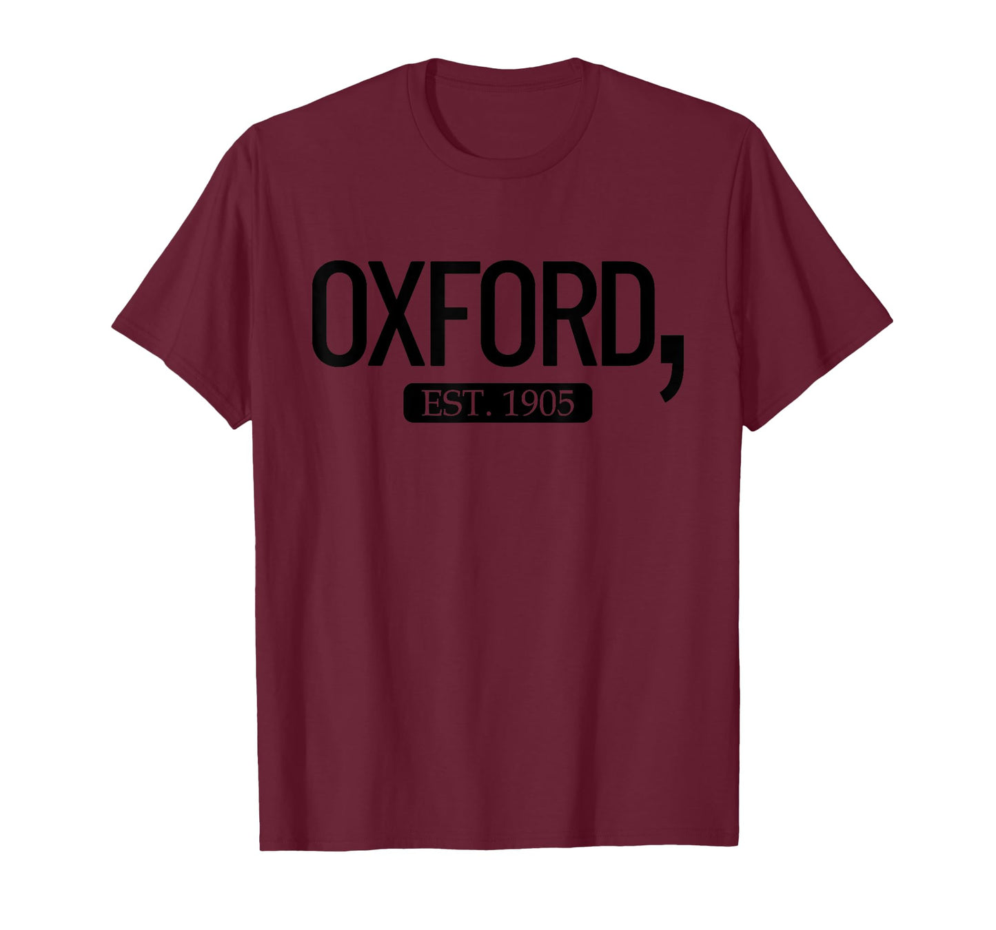 Oxford Comma Est. 1905 English Grammar Oxford Comma T-Shirt
