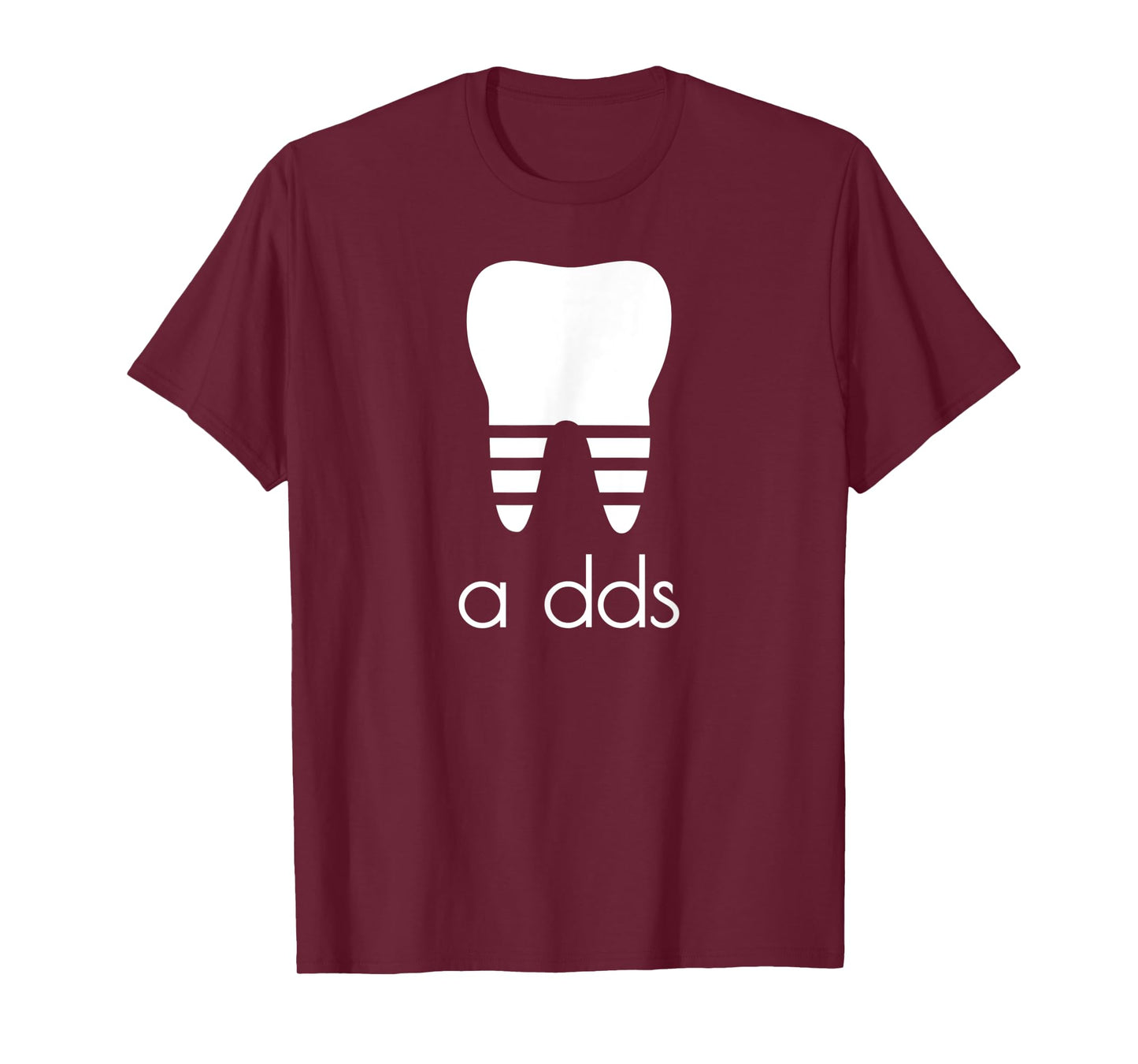 Funny Dentist a DDS Dental Student Grad Gift Pun Humor T-Shirt
