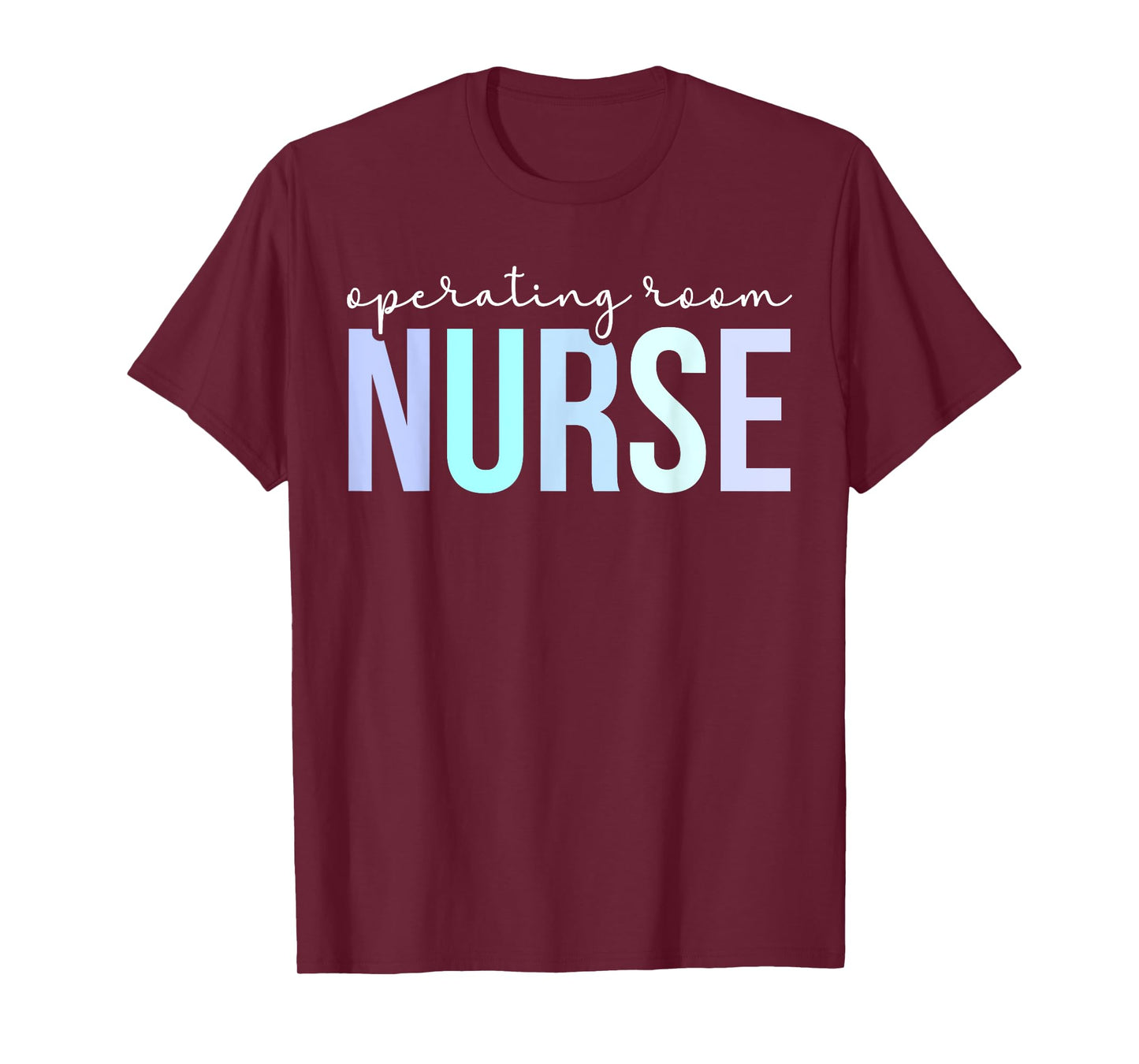Operating Room Nurse Perioperative Nurse OR Nurse OR Nursing T-Shirt