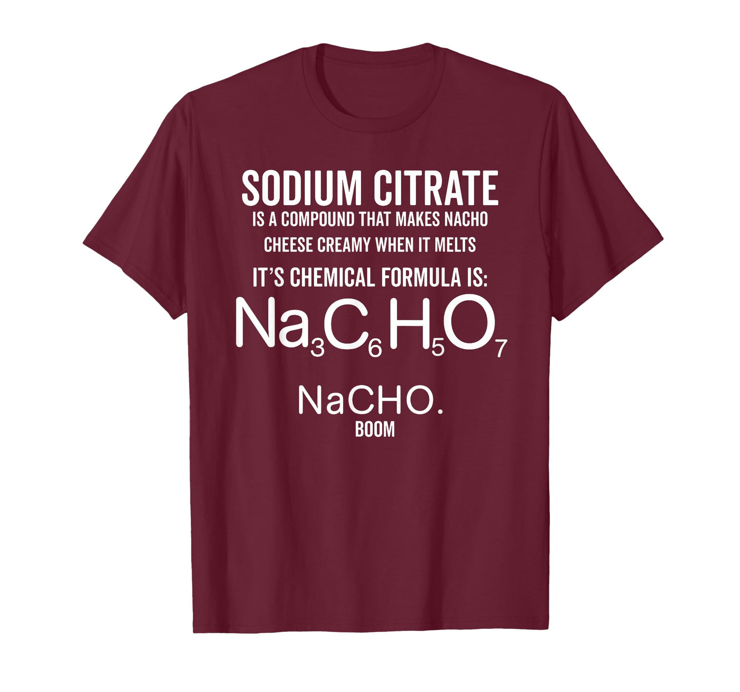 Nacho Chemical Formula Periodic Table Funny Cheese Shirt T-Shirt