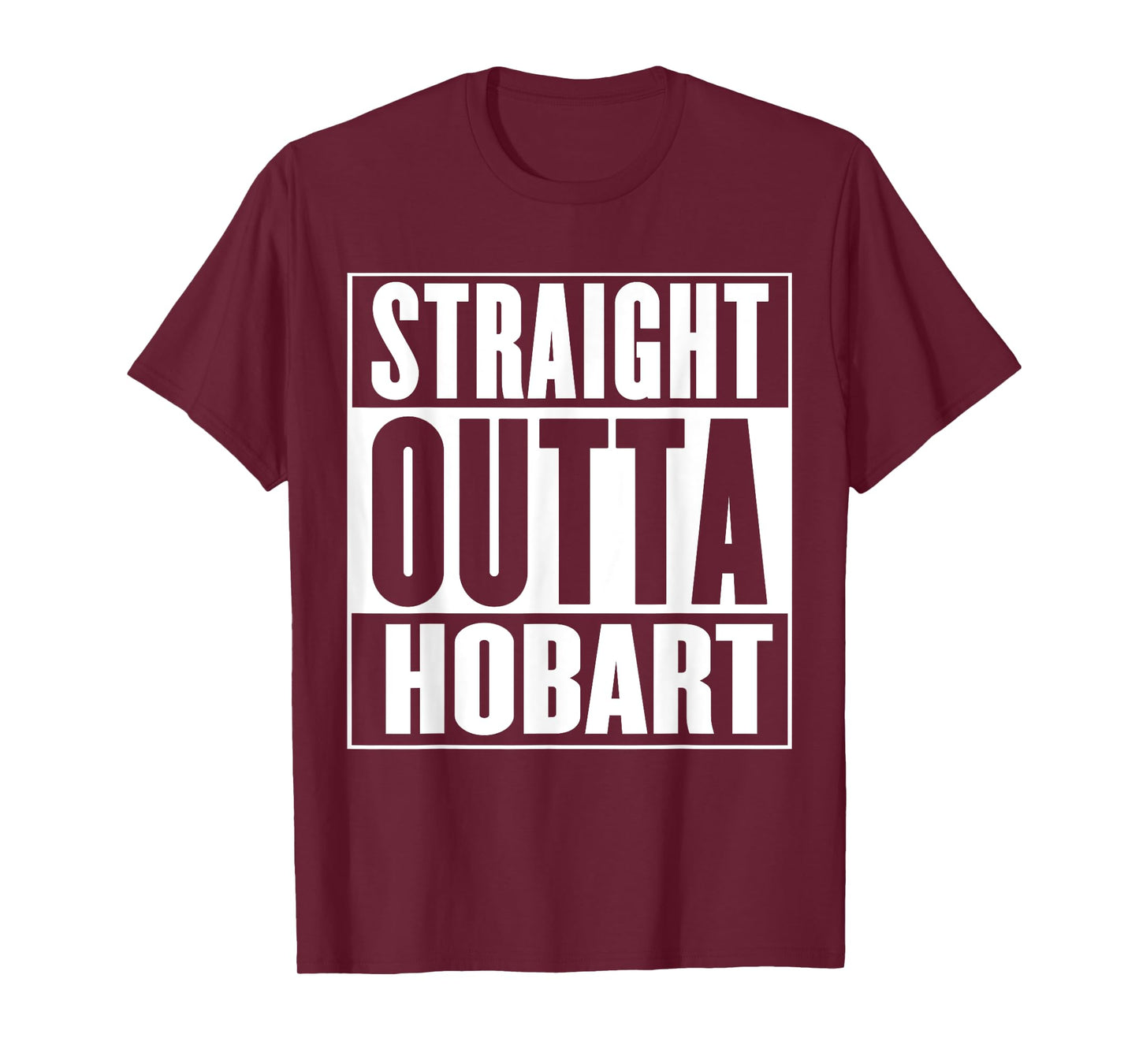 Straight Outta Hobart T-Shirt