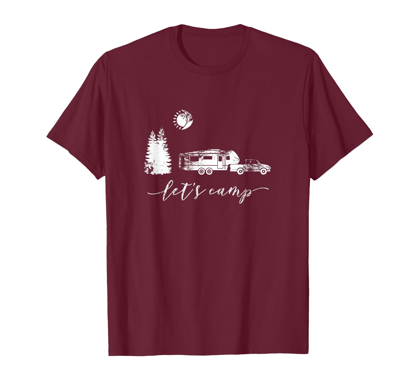 Let's Camp Shirt Camping Camper 5th Wheel RV Vacation Gift T-Shirt