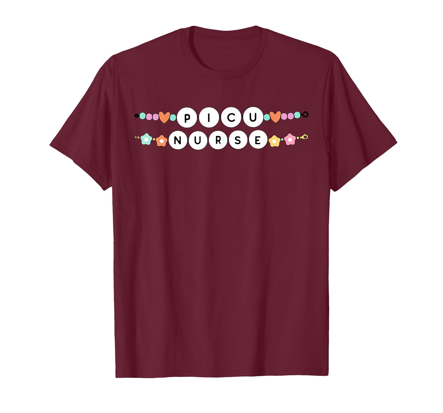 PICU Nurse Friendship Bracelet Pediatric Intensive Care RN T-Shirt