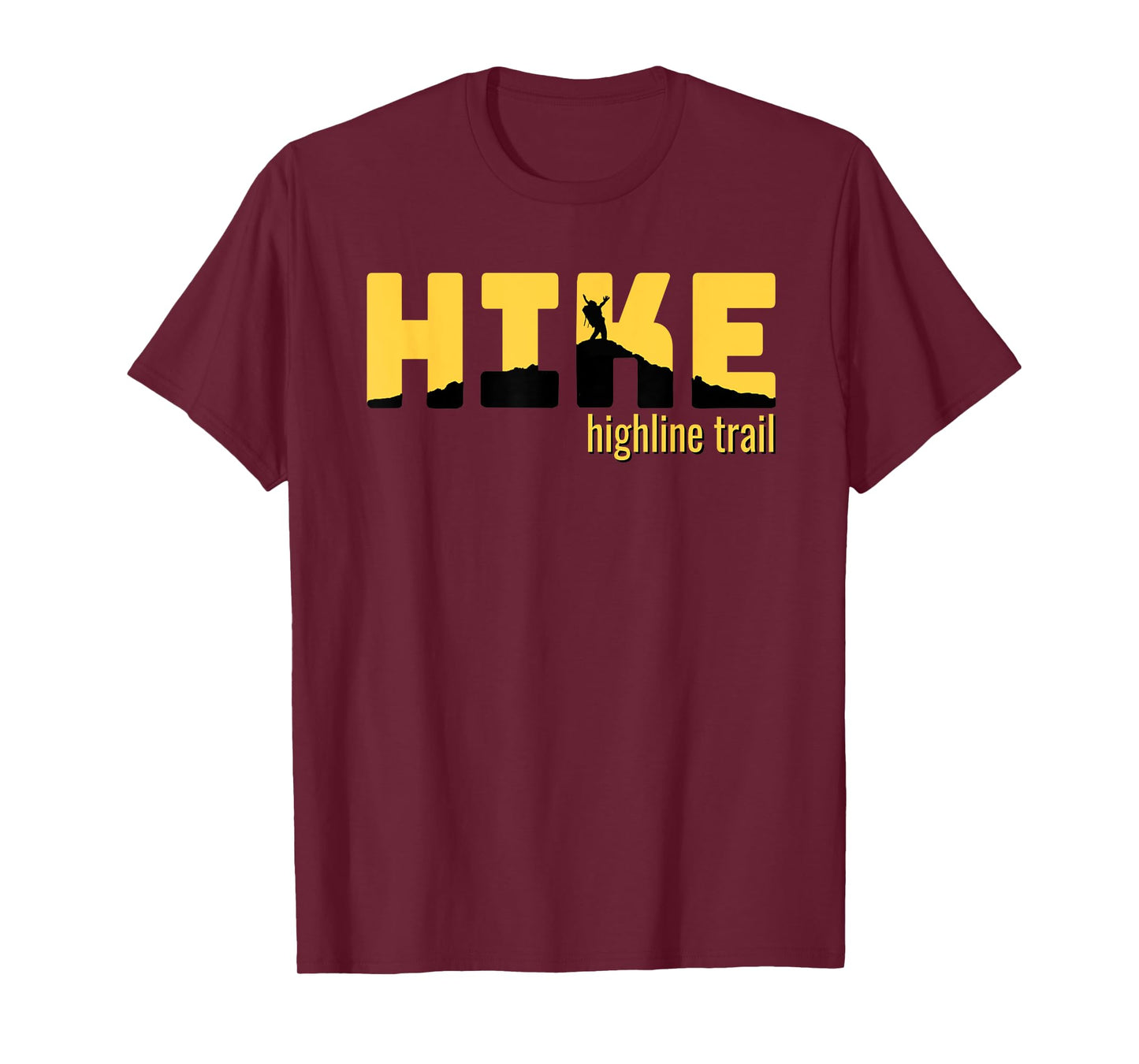 HIKE HIGHLINE TRAIL Classic Hiking Tee Gift Idea