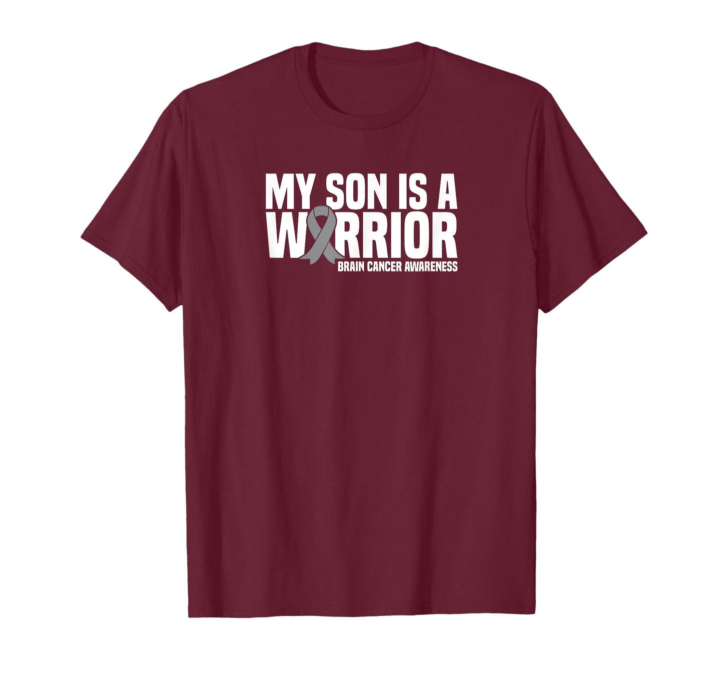 My Son is a Warrior Grey Ribbon Brain Cancer Awareness T-Shirt