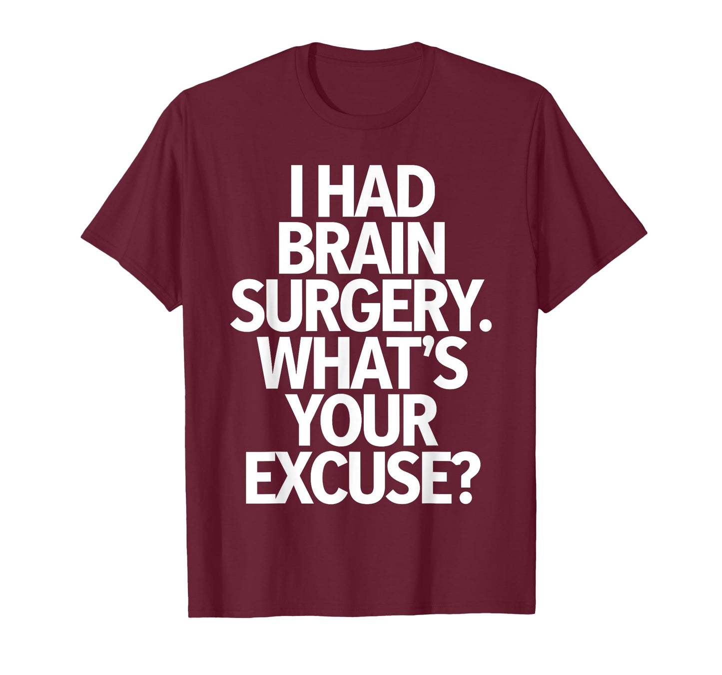 Brain Surgery Recovery Art For Men Women Post Brain Surgery T-Shirt