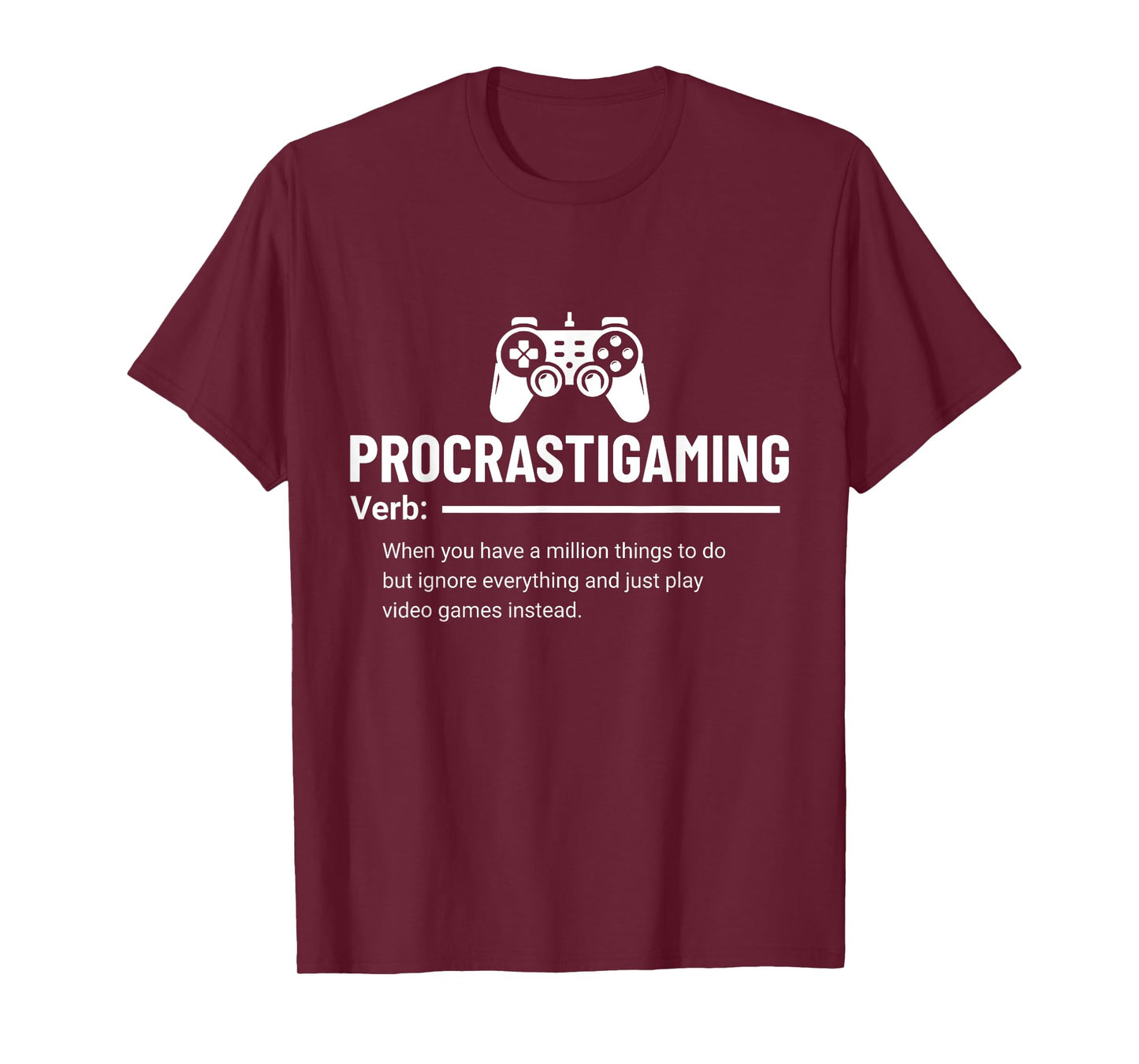Funny Procrastigaming Gamer Video Game Gaming Geek T-Shirt